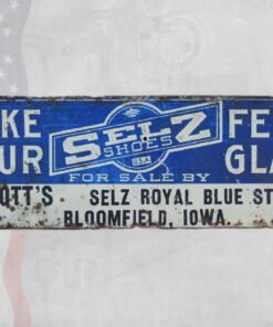Vintage Selz Shoes Sign: Bloomfield, Iowa “Make Your Feet Glad” – VS6533
