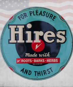 Hires Embossed Tin Sign: Vintage 1940’s “For Pleasure And Thirst” – VS6418